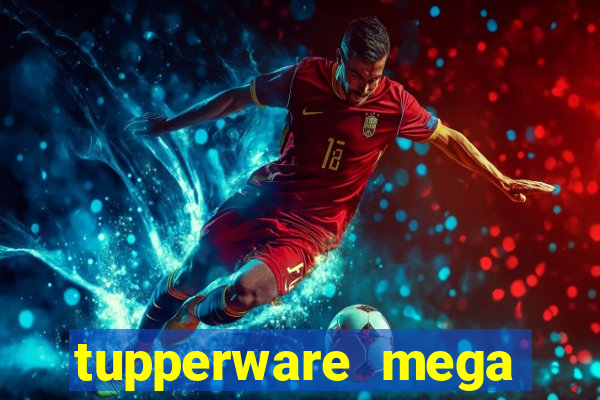 tupperware mega minas pedidos