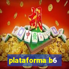 plataforma b6