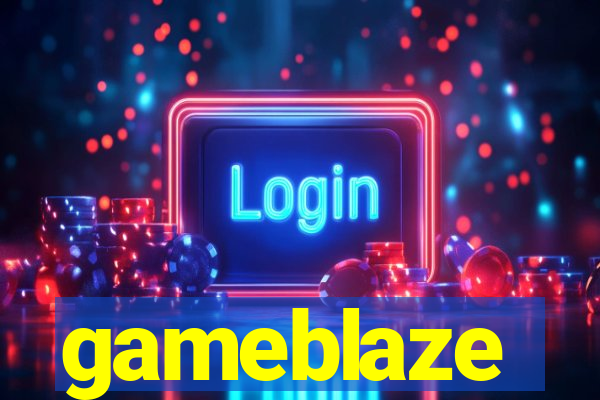 gameblaze