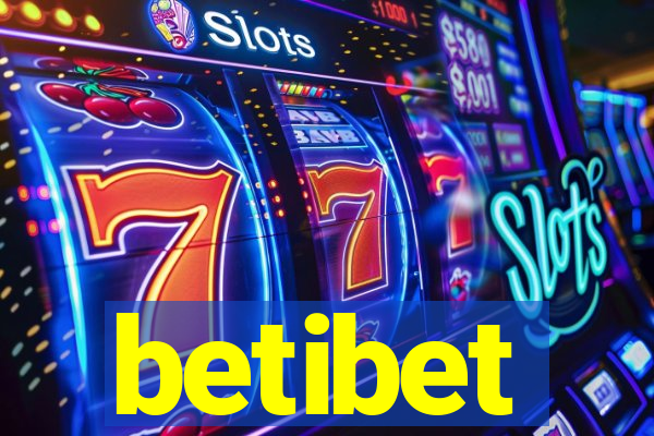 betibet