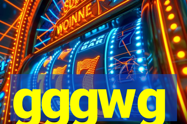 gggwg