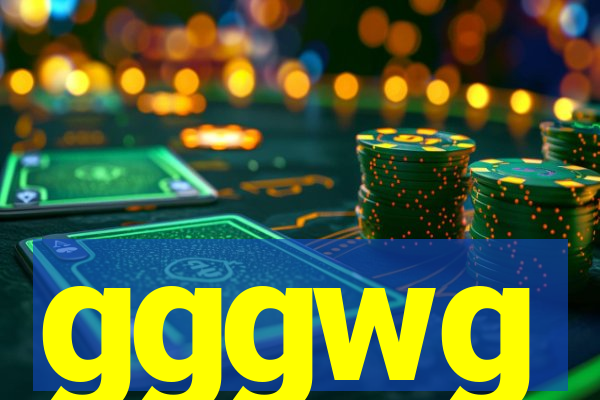 gggwg