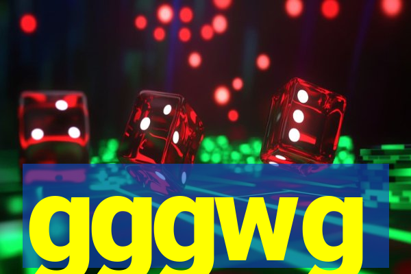 gggwg