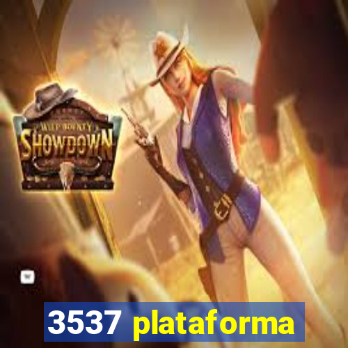 3537 plataforma