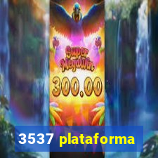 3537 plataforma