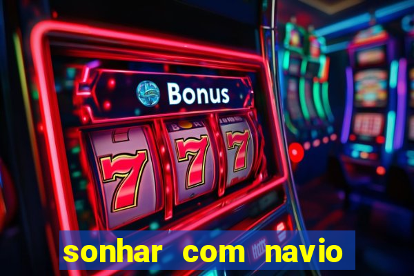 sonhar com navio de cruzeiro