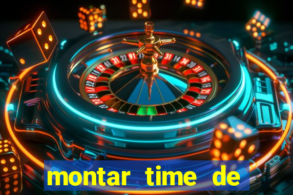 montar time de futebol online
