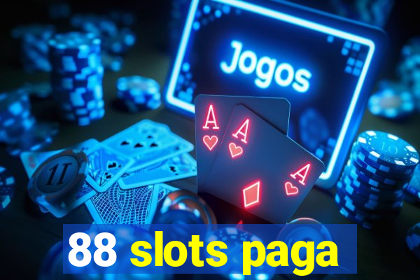 88 slots paga