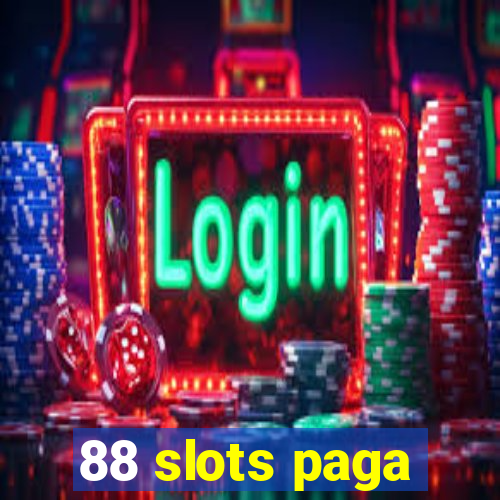 88 slots paga