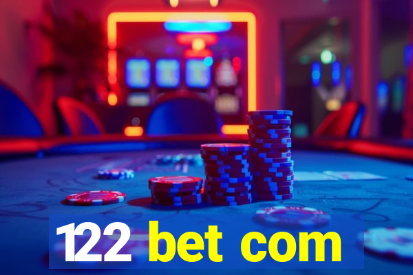 122 bet com