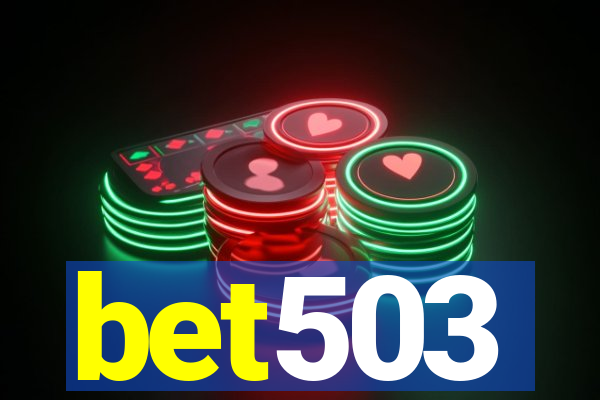 bet503