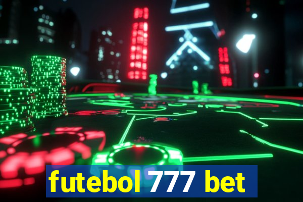futebol 777 bet