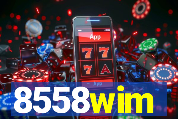 8558wim