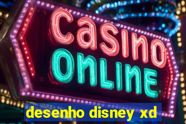 desenho disney xd