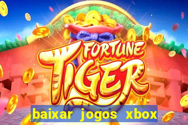 baixar jogos xbox 360 lt