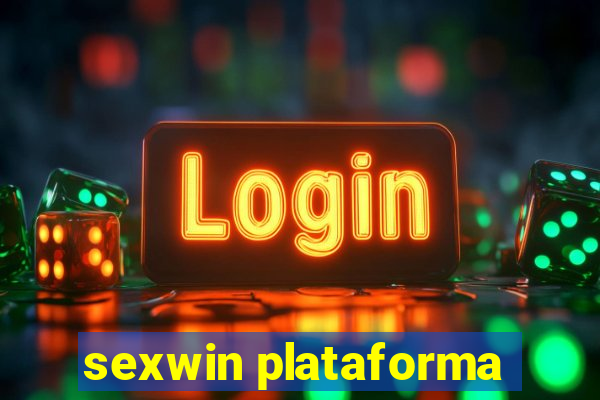 sexwin plataforma