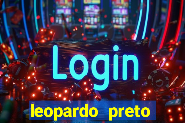 leopardo preto significado espiritual
