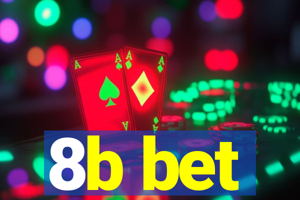 8b bet