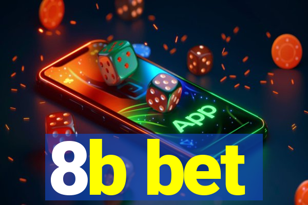 8b bet