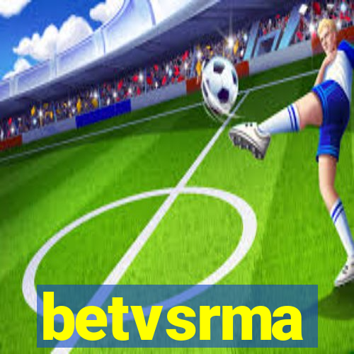 betvsrma