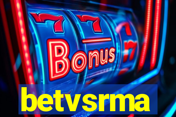 betvsrma
