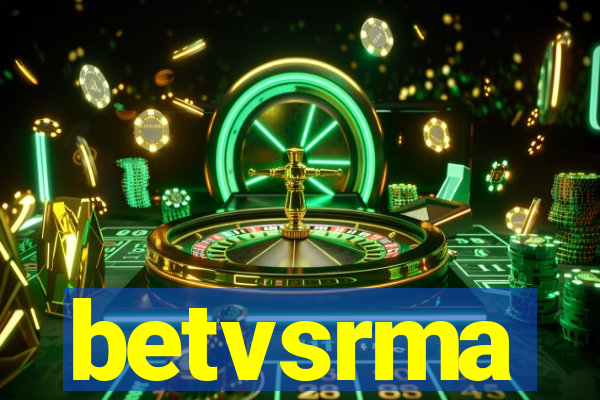 betvsrma
