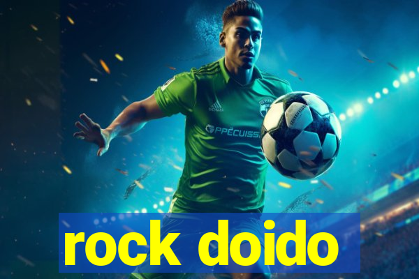 rock doido