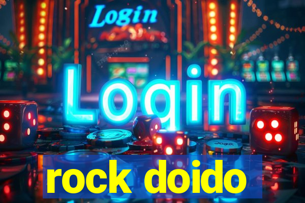 rock doido