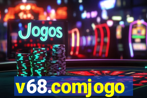 v68.comjogo