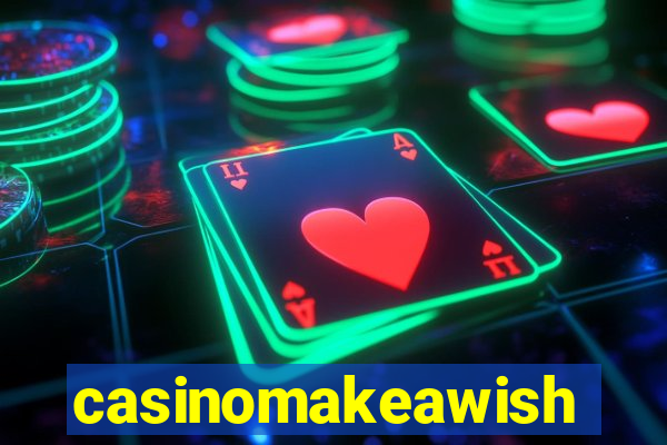 casinomakeawish