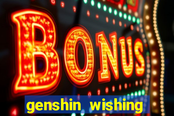 genshin wishing simulator silly