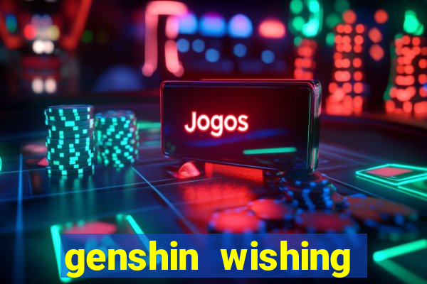 genshin wishing simulator silly