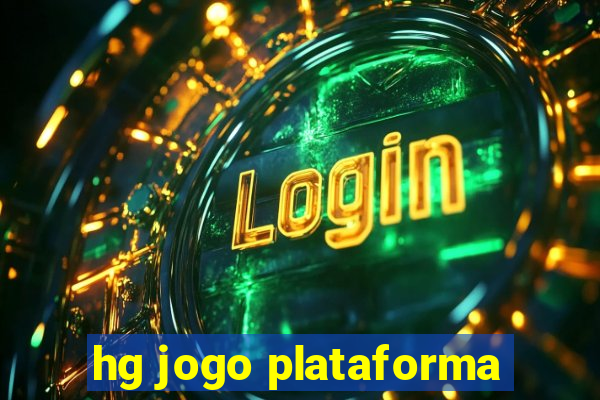 hg jogo plataforma
