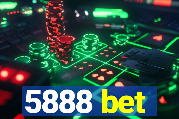 5888 bet