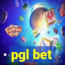 pgl bet