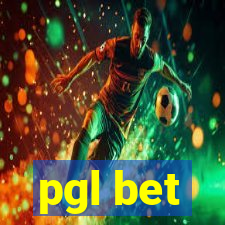 pgl bet