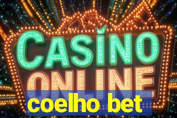 coelho bet