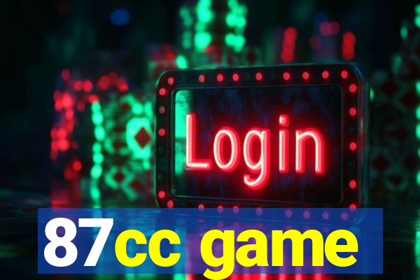 87cc game
