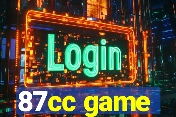 87cc game