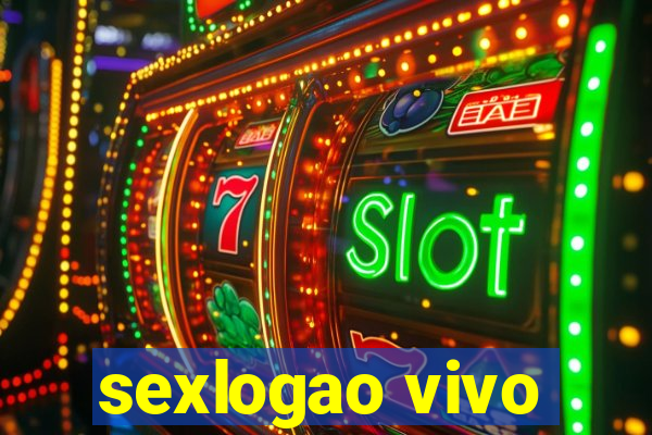 sexlogao vivo