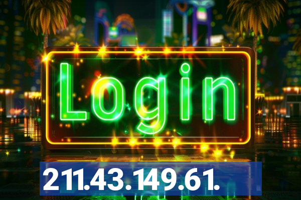 211.43.149.61.