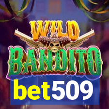 bet509