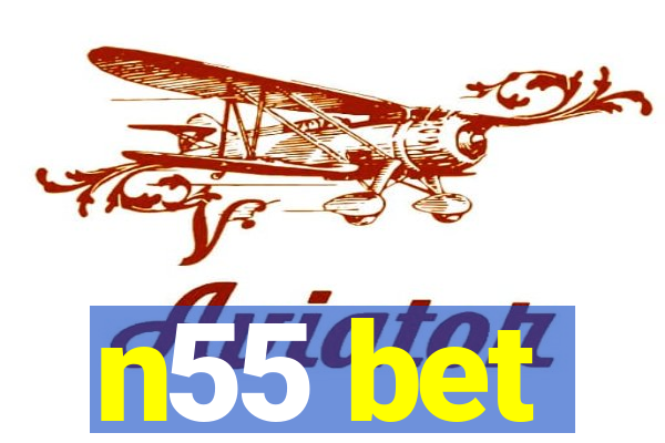 n55 bet