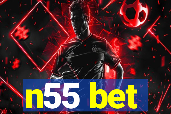 n55 bet