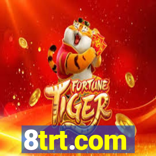 8trt.com