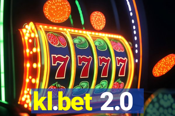kl.bet 2.0