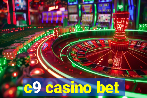 c9 casino bet