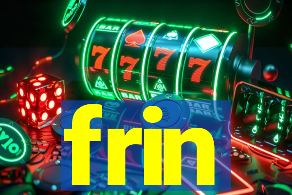 frin