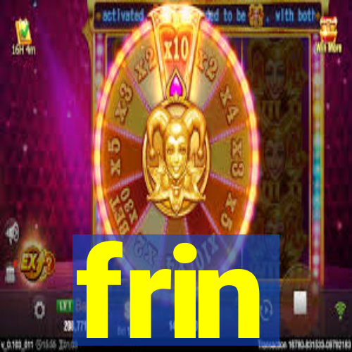 frin