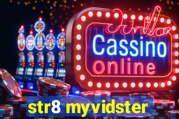 str8 myvidster